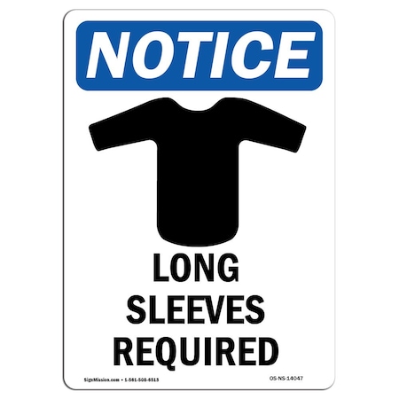 OSHA Notice Sign, Long Sleeves Required With Symbol, 10in X 7in Decal